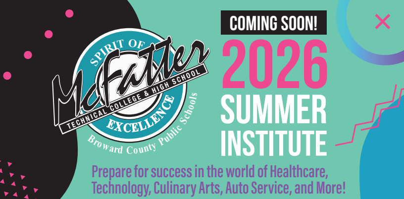 McFatter Technical College Summer Institute promotional banner
